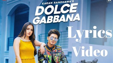 Karan Randhawa – Dolce Gabbana Lyrics 